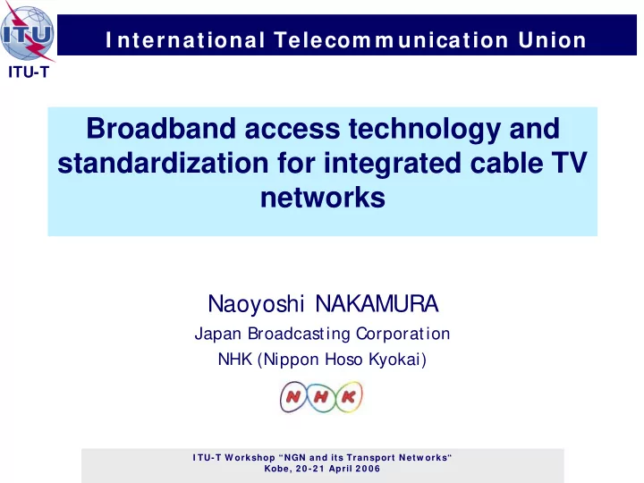 broadband access technology and standardization for