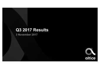 Q3 2017 Results  3 November 2017  Disclaimer  FORWARD-LOOKING STATEMENTS  Certain statements in
