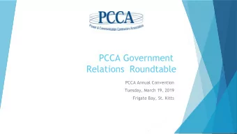 PCCA Government  Relations  Roundtable  PCCA Annual Convention  Tuesday, March 19, 2019  Frigate