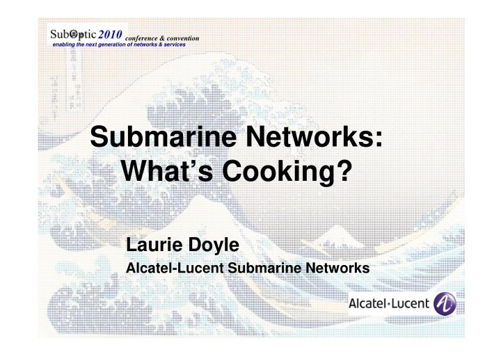 submarine networks what s cooking what s cooking