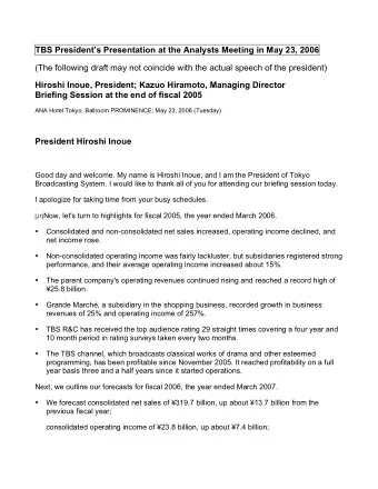 TBS Presidents Presentation at the Analysts Meeting in May 23, 2006  (The following draft may