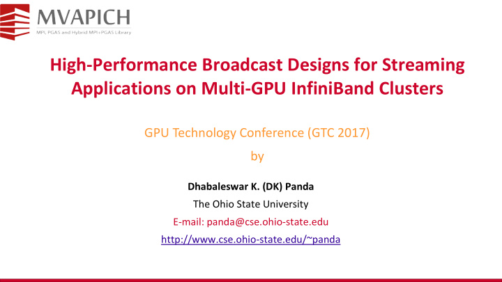 high performance broadcast designs for streaming