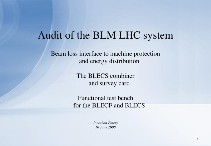 audit of the blm lhc system