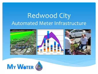 Redwood City  Automated Meter Infrastructure  Redwood City  Service Area Population 86,000