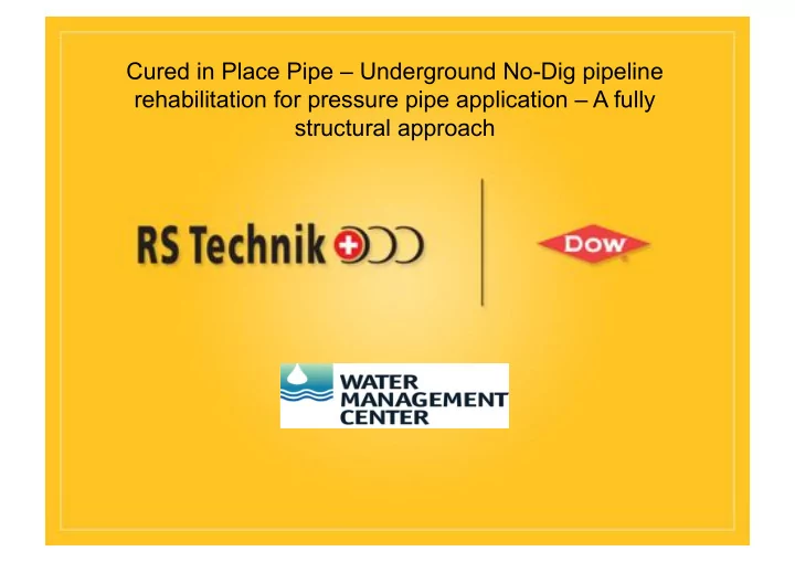 cured in place pipe underground no dig pipeline