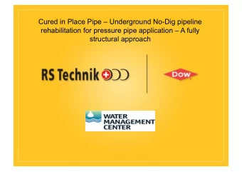 Cured in Place Pipe  Underground No-Dig pipeline  rehabilitation for pressure pipe application