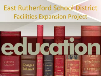 East Rutherford School District  Facilities Expansion Project   Facilities Expansion