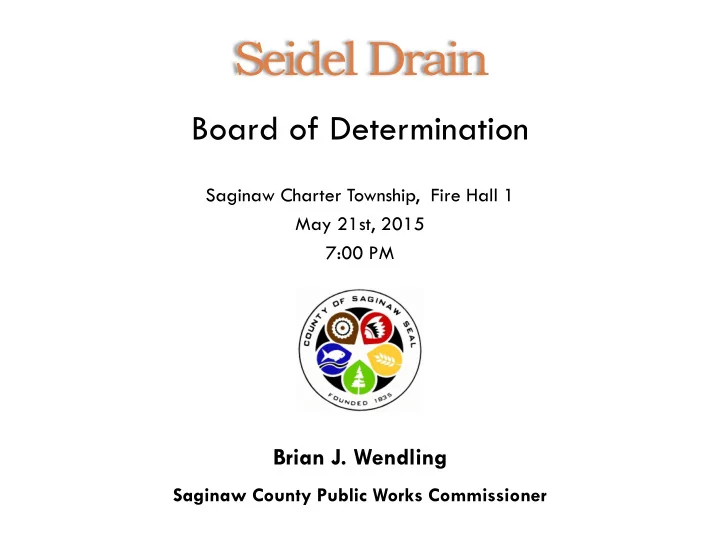 seidel drain