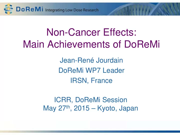 non cancer effects main achievements of doremi