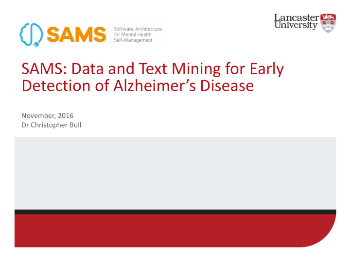 sams data and text mining for early detection of
