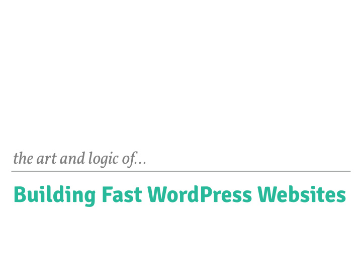 building fast wordpress websites