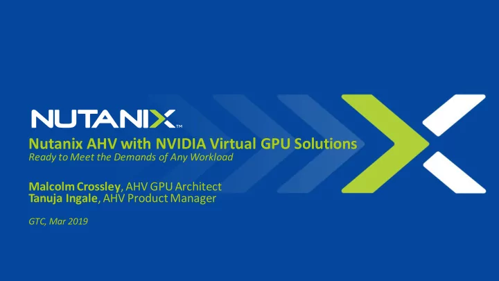 nutanix ahv with nvidia virtual gpu solutions