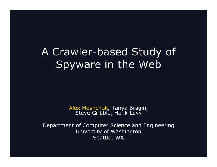 a crawler based study of spyware in the web