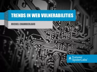 TRENDS IN WEB VULNERABILITIES  MICHEL CHAMBERLAND  Introduction  Agenda    Introduction