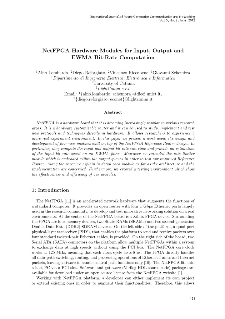 netfpga hardware modules for input output and ewma bit