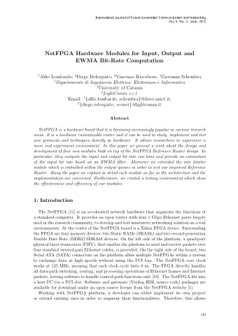 NetFPGA Hardware Modules for Input, Output and  EWMA Bit-Rate Computation 1 Alfio Lombardo, 2 Diego