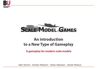 IT DOES NOT GIVE US THE POSSIBILITY TO DEVELOP  A MODERN, IMMERSIVE GAMEPLAY  What type of gameplay