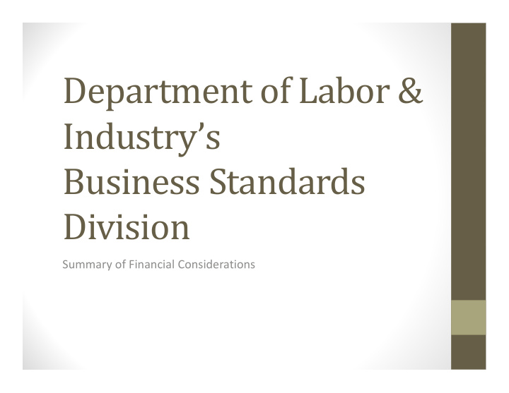department of labor industry s business standards division