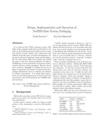 Design, Implementation and Operation of  NetBSD Base System Packaging Yuuki Enomoto  Kenichi
