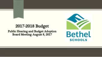 2017-2018 Budg  8 Budget  Publi  lic H  Heari  ring a  and Bu  Budget A  Adopti  ption  Board M