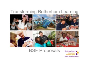 BSF Proposals  1  Content    Context and Aims    Strategy for Change    Capacity to Manage