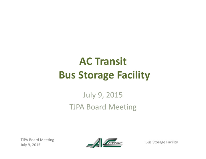 ac transit bus storage facility