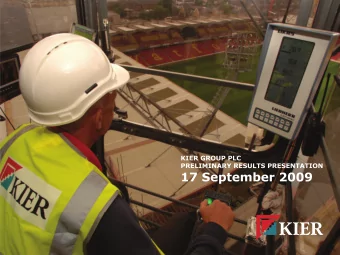 Kier Group plc preliminary results for the year ended 30 June 2009  1  PRELIMINARY HIGHLIGHTS