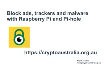 Block ads, trackers and malware  with Raspberry Pi and Pi-hole  https://cryptoaustralia.org.au