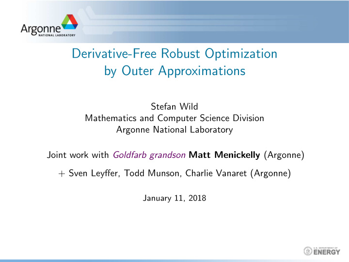 derivative free robust optimization by outer