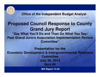 Proposed Council Response to County  Proposed Council Response to County  Grand Jury Report  Say