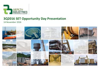 3Q2016 SET Opportunity Day Presentation 14 November 2016 Agenda  Section 1  About BTW Group