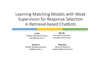 Learning Matching Models with Weak  Supervision for Response Selection  in Retrieval-based Chatbots