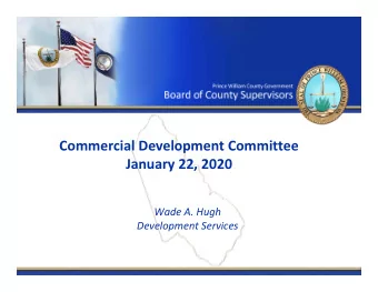 Commercial Development Committee  January 22, 2020  Wade A. Hugh  Development Services  Building