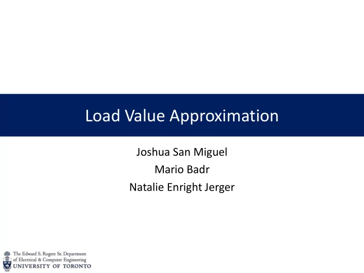 load value approximation