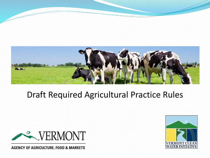 draft required agricultural practice rules what are the