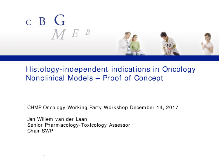 histology independent indications in oncology nonclinical