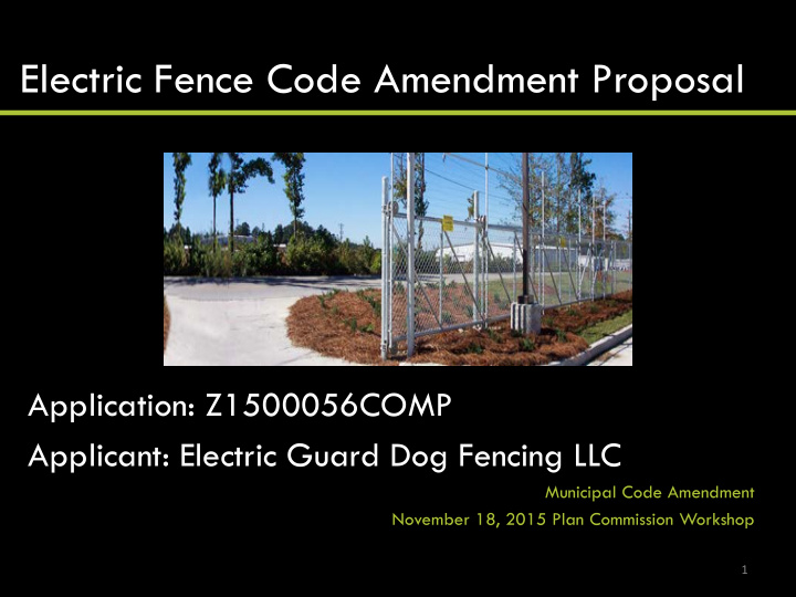 electric fence code amendment proposal