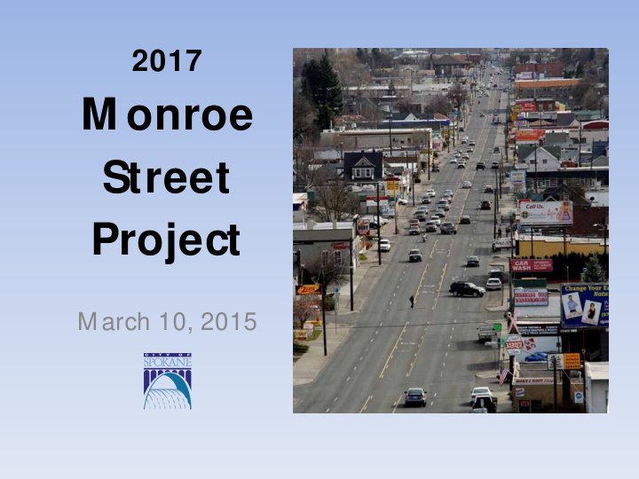 m onroe street project
