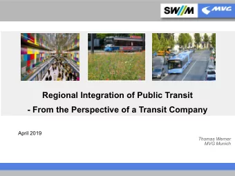 Regional Integration of Public Transit  - From the Perspective of a Transit Company  April 2019