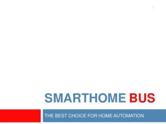 SMARTHOME BUS  THE BEST CHOICE FOR HOME AUTOMATION  CONTENTS  2  Introduction to SmartGroup