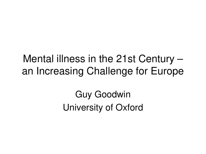 mental illness in the 21st century an increasing