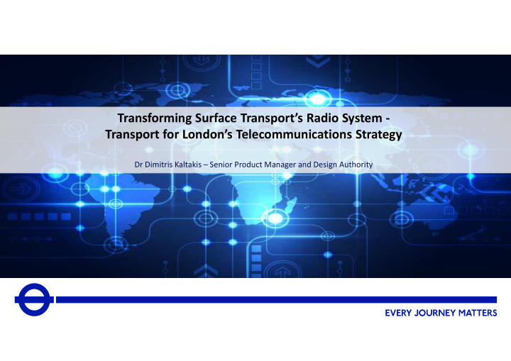 transforming surface transport s radio system transport