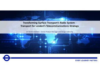 Transforming Surface Transports Radio System -  Transport for Londons Telecommunications
