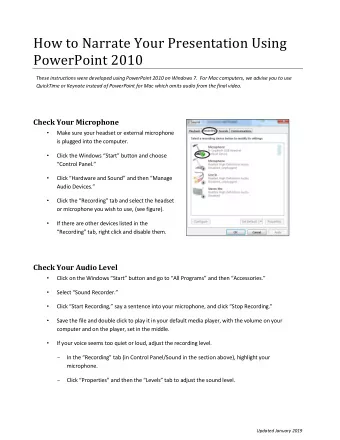 How to Narrate Your Presentation Using  PowerPoint 2010  These instructions were developed using