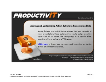 ICTP_031_081313 Page 1 of 8  ProductivI.T.y tip 154(PowerPoint) Adding and Customizing Action