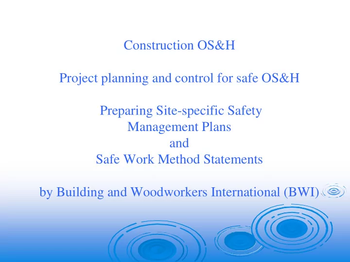 construction os h project planning and control for safe