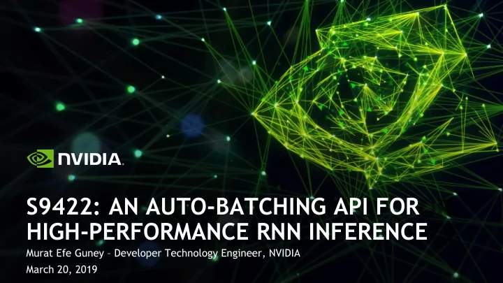 s9422 an auto batching api for