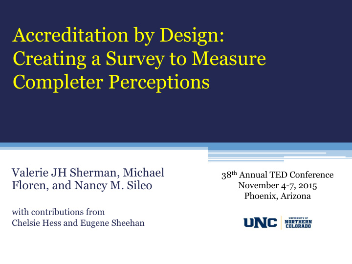 accreditation by design creating a survey to measure