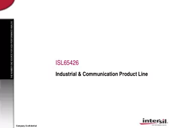 ISL65426  Industrial &amp; Communication Product Line  Company Confidential  Intersils