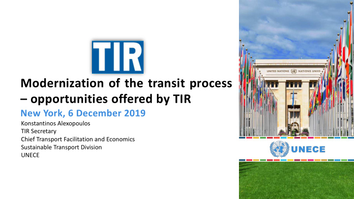 modernization of the transit process opportunities